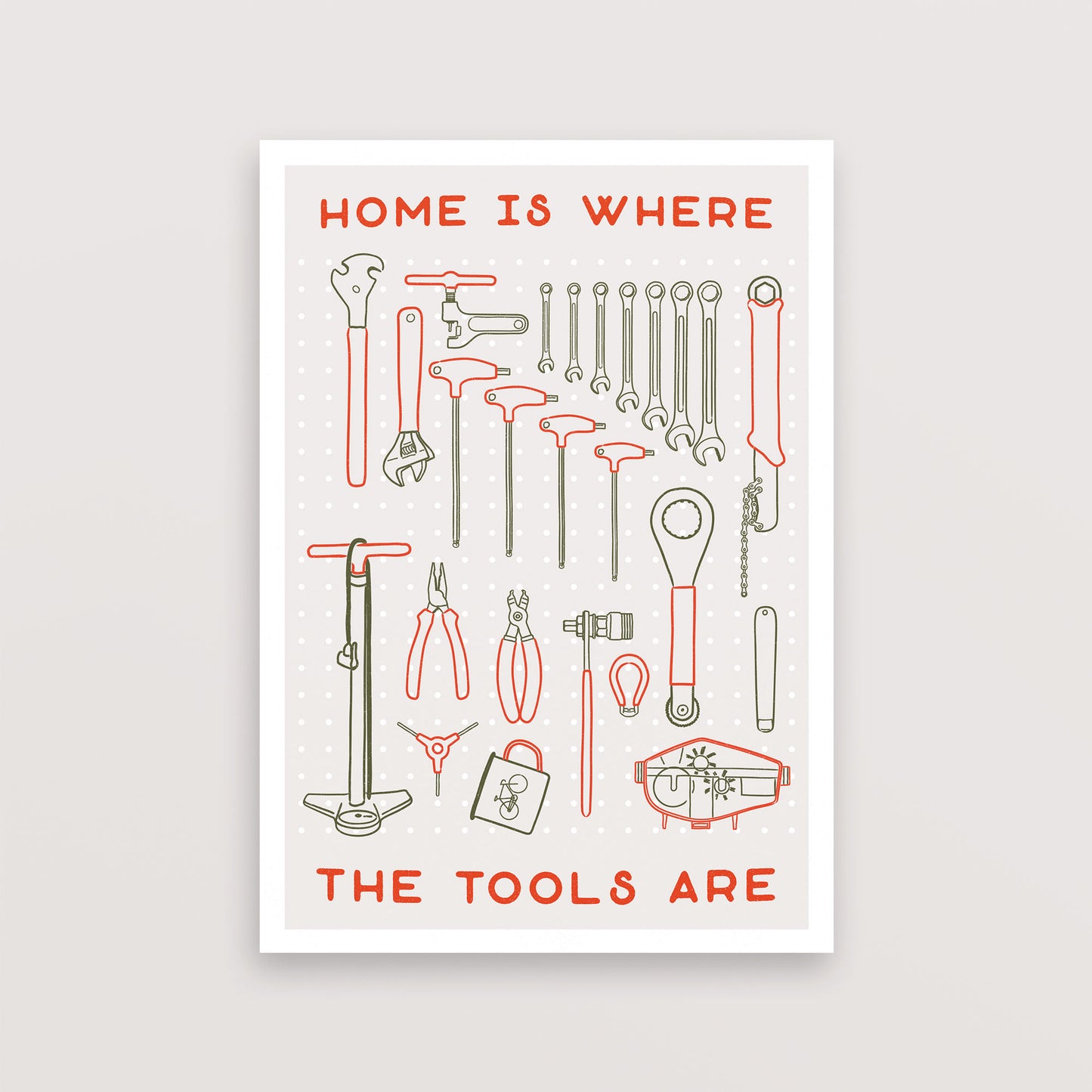 Home Is Where The Tools Are – Poster – The English Cyclist