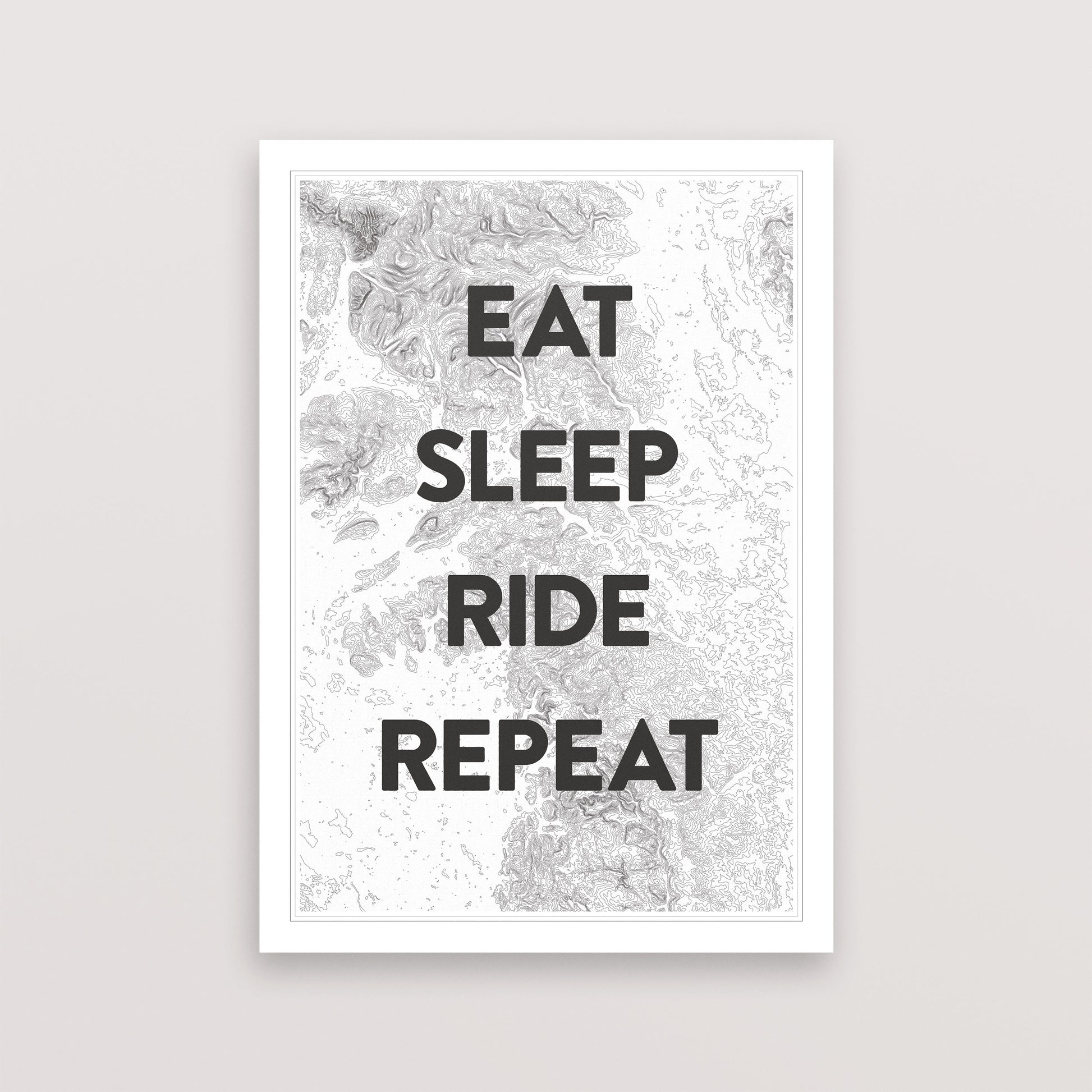 Eat Sleep Ride Repeat – Poster – The English Cyclist